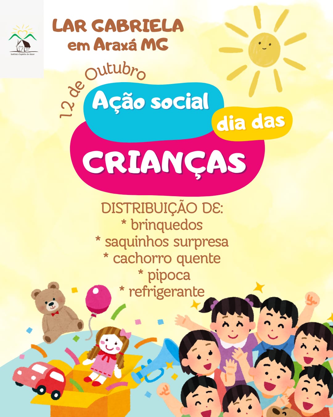 AÇÃO SOCIAL DIA DAS CRIANÇAS EM ARAXÁ 