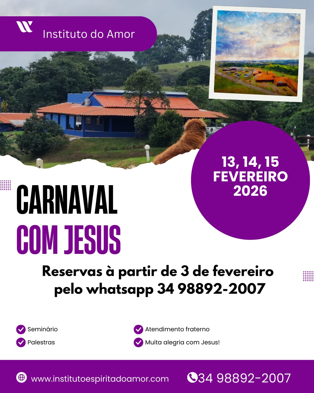 REUNIÃO CARNAVAL COM JESUS - 13, 14, 15 DE FEVEREIRO